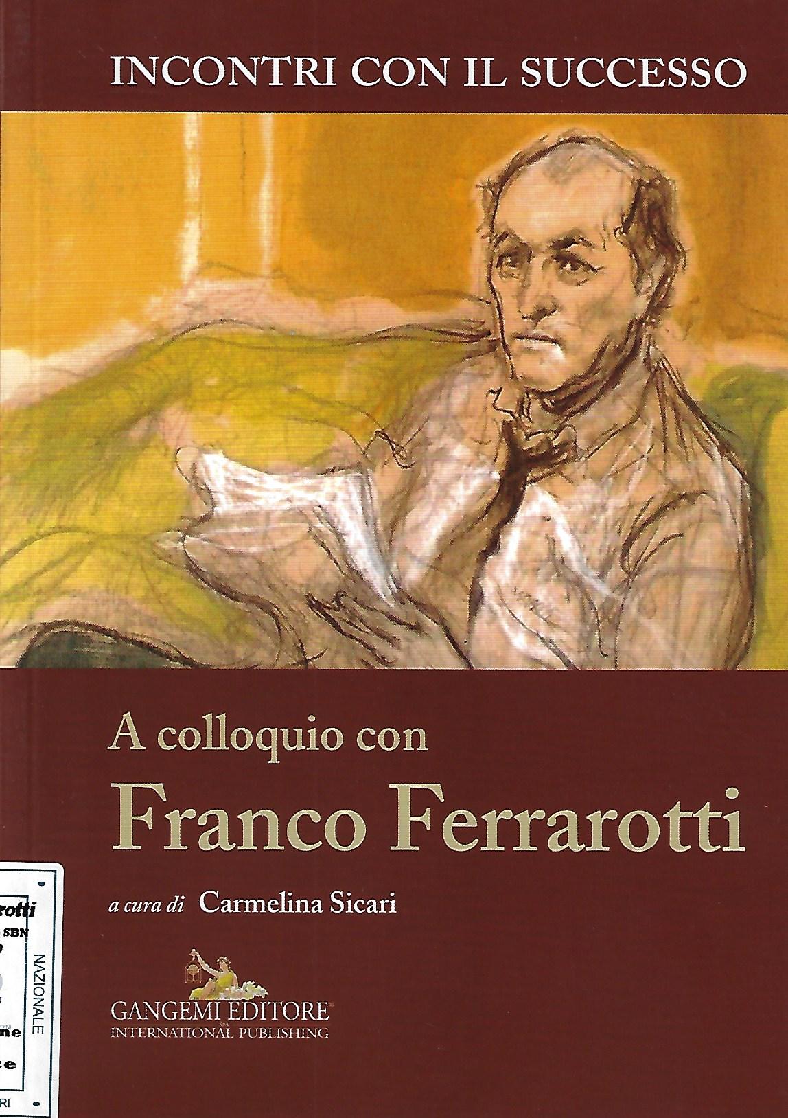 A colloquio con Franco Ferrarotti