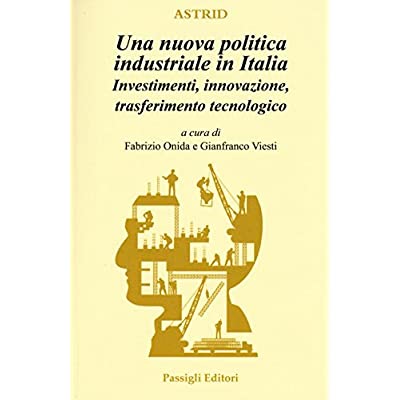 Una nuova politica industriale in Italia