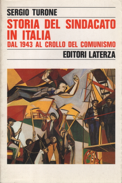 Storia del sindacato in Italia